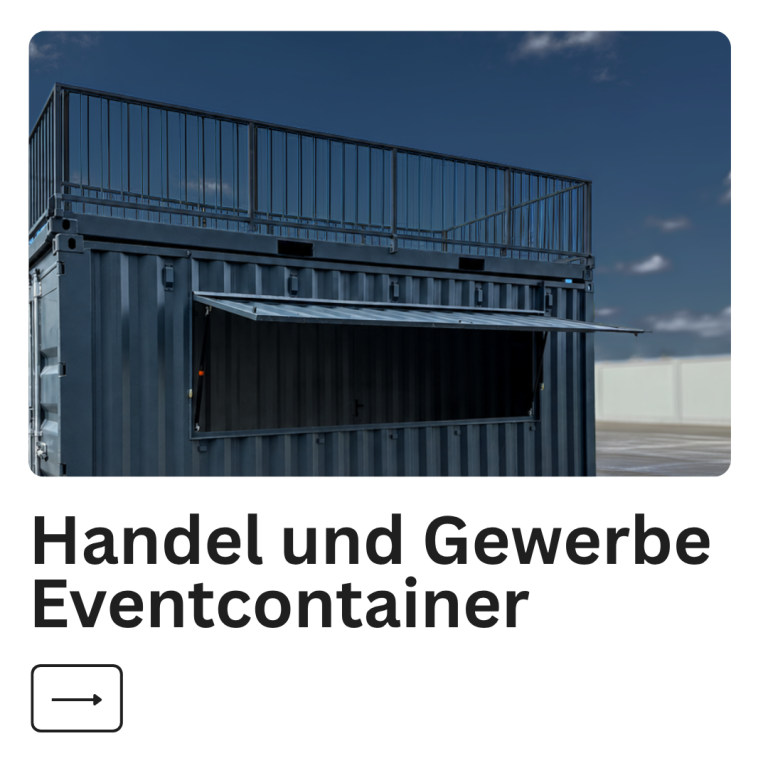 Handel und Gewerbe: Eventcontainer Container mit herunterklappbarem Fenster, beschriftet mit "Handel und Gewerbe Eventcontainer".